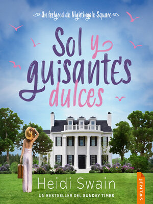 cover image of Sol y guisantes dulces